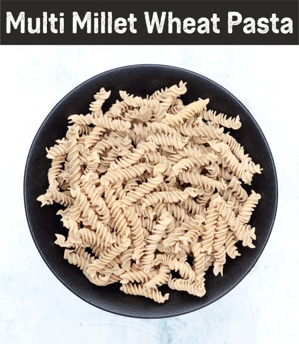 MULTI MILLET PASTA / சிறுதானிய பாஸ்தா